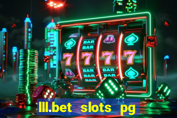 lll.bet slots pg online games